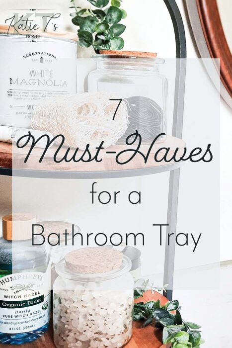 7 Must-Have Items for a Bathroom Décor Tray in a Modern Farmhouse