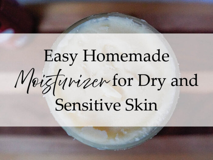 Easy DIY Face Moisturizer for Dry and Sensitive Skin. Homemaking lifestyle 