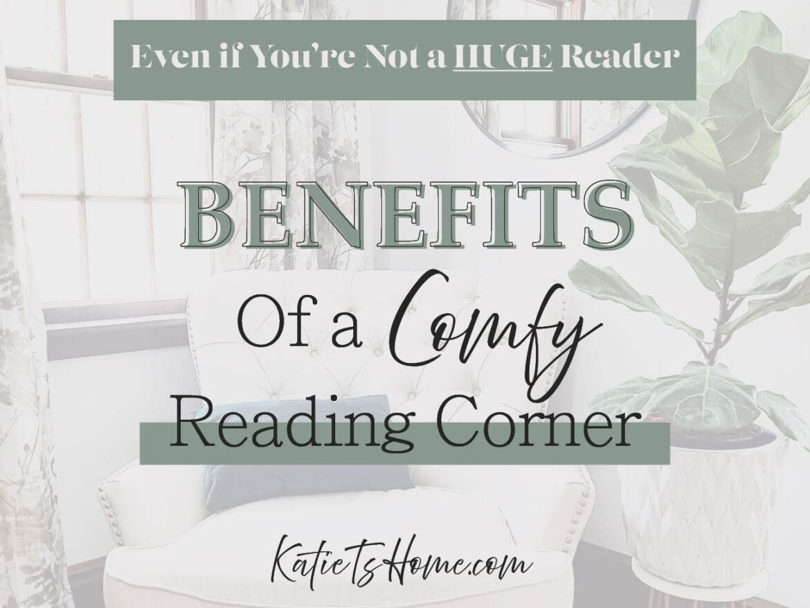 5 Benefits of Having a Cozy Reading Nook