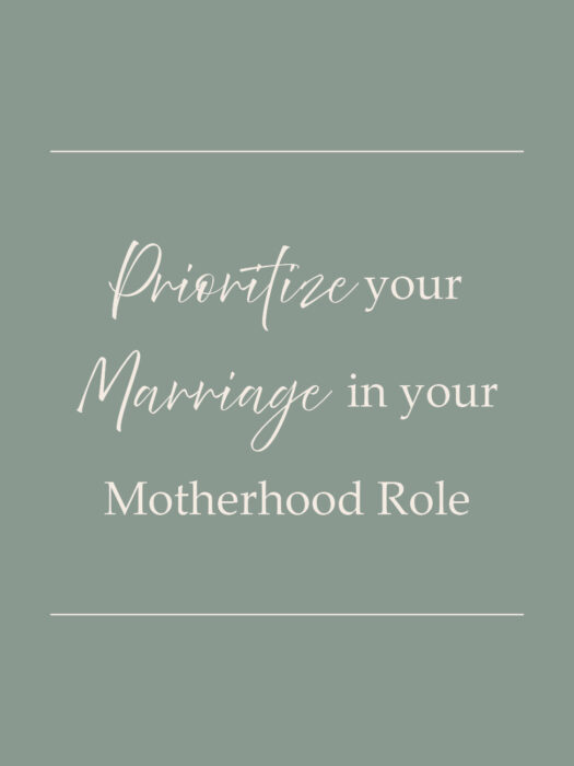 Christian Homemaking and Motherhood - Prioritize your Marriage- Homemaking with Katie T's Home